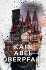 Buchcover Kain Abel Oberpfalz