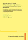 Buchcover Stigmatisation and identity (de/re)construction in glocal space: cross-cultural, linguistic and literary perspectives