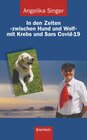 Buchcover In den Zeiten »zwischen Hund und Wolf« mit Krebs und Sars Covid-19