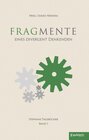 Buchcover Fragmente eines divergent Denkenden – Tagebücher 2008 – 2014