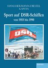 Buchcover Sport auf DSR-Schiffen von 1955 bis 1990