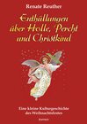 Buchcover Enthüllungen über Holle, Percht und Christkind