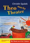 Buchcover Theo macht Theater