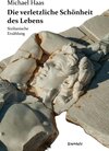 Buchcover Die verletzliche Schönheit des Lebens