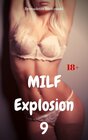 Buchcover MILF Explosion 9 / MILF Explosion Bd.9