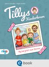 Buchcover Tillys Kinderkram. Tilly hat jetzt zwei Zimmer