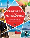 Buchcover KUNTH Keine Reise ist auch keine Lösung