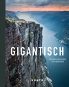 Buchcover KUNTH Bildband Gigantisch