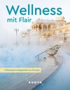 Buchcover KUNTH Wellness mit Flair