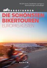Buchcover KUNTH Abgefahren, Die schönsten Bikertouren Europas Küsten