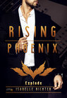 Buchcover Rising Phoenix: Explode