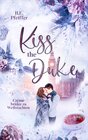 Buchcover Kiss the Duke - Crème brûlee zu Weihnachten