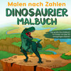 Buchcover Malen nach Zahlen Dinosaurier Malbuch