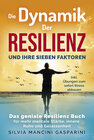 Buchcover Die Dynamik der Resilienz und ihre sieben Faktoren