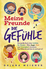 Buchcover Meine Freunde die Gefühle