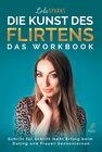 Buchcover Die Kunst des Flirtens - Das Workbook
