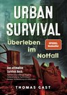 Urban Survival - Überleben im Notfall width=