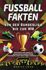 Buchcover Fußballfakten - von der Bundesliga bis zur WM