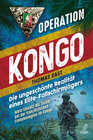 Buchcover Operation Kongo - Mein Einsatz als Soldat bei der französischen Fremdenlegion im Kongo