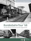 Buchcover Bundesbahn-Tour '68