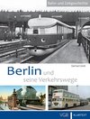 Buchcover Berlin und seine Verkehrswege