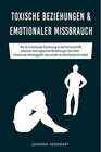 Buchcover Toxische Beziehungen & emotionaler Missbrauch