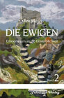 Buchcover DIE EWIGEN. Erinnerungen an die Unsterblichkeit