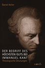 Buchcover Der Begriff des höchsten Guts bei Immanuel Kant