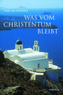 Buchcover Was vom Christentum bleibt