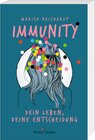Buchcover Immunity. Dein Leben, deine Entscheidung