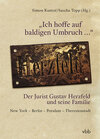 Buchcover „Ich hoffe auf baldigen Umbruch …“ Der Jurist Gustav Herzfeld und seine Familie
