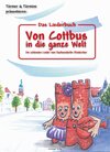 Buchcover Das Liederbuch: Von Cottbus in die ganze Welt