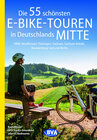 Buchcover Die 55 schönsten E-Bike-Touren in Deutschlands Mitte
