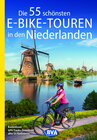 Buchcover Die 55 schönsten E-Bike-Touren in den Niederlanden