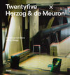 Buchcover Twentyfive x Herzog & de Meuron