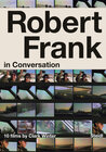 Buchcover Robert Frank in Conversation with Clark Winter. 10 Films