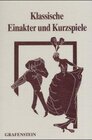 Buchcover Klassische Einakter und Kurzspiele