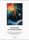 Buchcover Transmutation ins Land des Lächelns