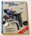 Buchcover Motorradgespanne im Eigenbau, Band 1