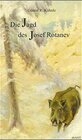 Buchcover Die Jagd des Josef Rotanev