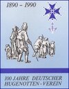 Buchcover 100 Jahre Deutscher Hugenotten-Verein. 1890-1990