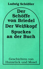 Buchcover Der Schöffe von Briedel /Der Weisskopf /Spuckes an der Buch