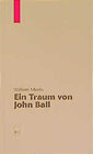Buchcover Ein Traum von John Ball