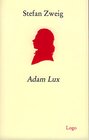 Buchcover Adam Lux. Zehn Bilder aus dem Leben eines deutschen Revolutionärs