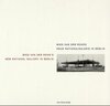 Buchcover Mies van der Rohes neue Nationalgalerie