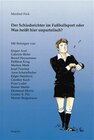 Buchcover Der Schiedsrichter im Fussballsport oder Was heisst hier unparteiisch?