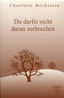 Buchcover Du darfst nicht daran zerbrechen