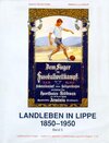 Buchcover Landleben in Lippe, 1850-1950