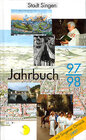 Buchcover Singener Jahrbuch 97/98: Singen im Herzen Europas - Im Brennpunkt: Müllverwertung - Stadtentwicklung - Kultur und Sport