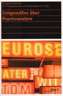 Buchcover Zeitgemäßes über Psychoanalyse